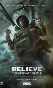 信仰：终极之战 Believe: The Ultimate Battle (2025)[WEB-MKV/4.4G][中文字幕][1080P