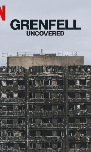 火烧伦敦大楼：致命真相 Grenfell Uncovered (2025)