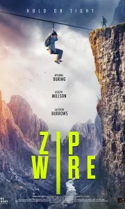 滑索惊魂[最新动作惊悚高清版]Zip.Wire.2026.HD1080P[1.7G][百度夸克]
