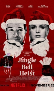 偷心响叮当 Jingle Bell Heist (2025)[中文字幕][1080P]