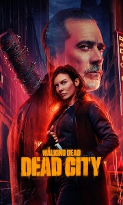 行尸走肉：死亡之城 第二季+第一季 The Walking Dead: Dead City Season 2 (2025)